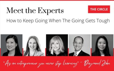 Meet the Experts for How to Keep Going When The Going Gets Tough (Part 3)