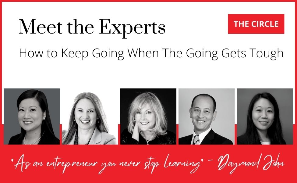 Meet the Experts for How to Keep Going When The Going Gets Tough (Part 3)